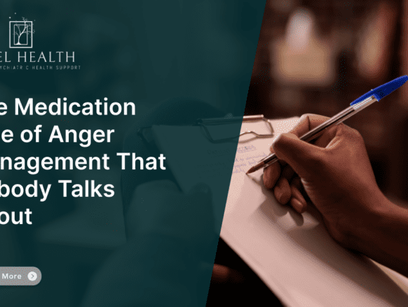 The Medication Side of Anger Management That Nobody Talks About